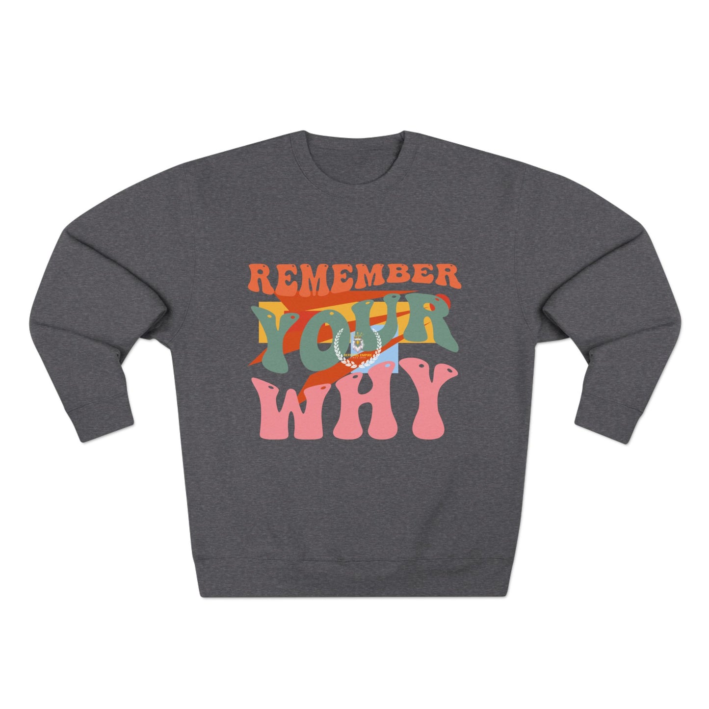 Motivational Unisex Crewneck Sweatshirt - Remember Your Why, Cozy Sweatshirt, Inspirational Gift, Casual Apparel, Perfect for Gift [...]