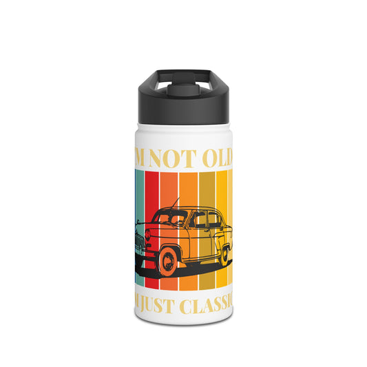 Classic Car Stainless Steel Water Bottle - I'm Not Old, Just Classic, Vintage Gift, Travel Tumbler, Outdoor Hydration, Birthday Gift